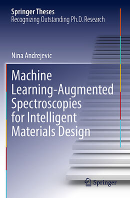 Couverture cartonnée Machine Learning-Augmented Spectroscopies for Intelligent Materials Design de Nina Andrejevic