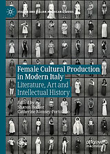 eBook (pdf) Female Cultural Production in Modern Italy de 