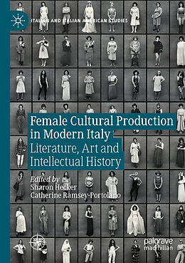 Couverture cartonnée Female Cultural Production in Modern Italy de 