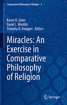 Livre Relié Miracles: An Exercise in Comparative Philosophy of Religion de 