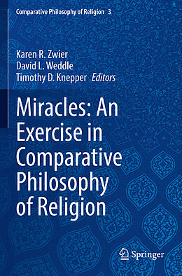 Kartonierter Einband Miracles: An Exercise in Comparative Philosophy of Religion von 