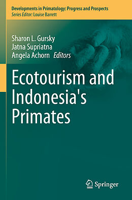 Couverture cartonnée Ecotourism and Indonesia's Primates de 