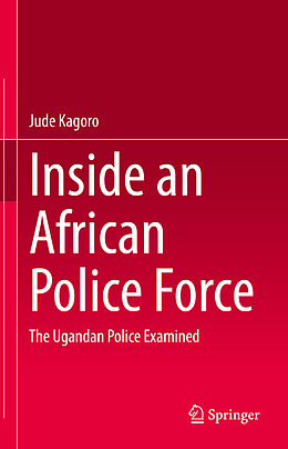 eBook (pdf) Inside an African Police Force de Jude Kagoro