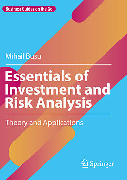 Couverture cartonnée Essentials of Investment and Risk Analysis de Mihail Busu