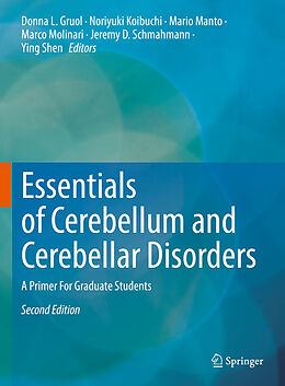 Livre Relié Essentials of Cerebellum and Cerebellar Disorders de 