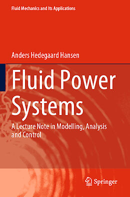 Couverture cartonnée Fluid Power Systems de Anders Hedegaard Hansen