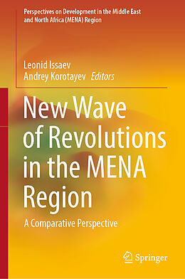 Livre Relié New Wave of Revolutions in the MENA Region de 