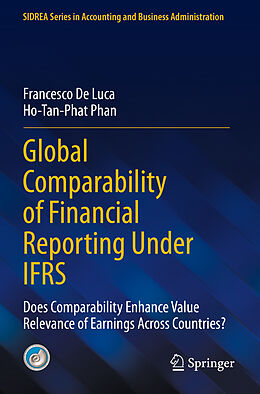 Couverture cartonnée Global Comparability of Financial Reporting Under IFRS de Ho-Tan-Phat Phan, Francesco De Luca