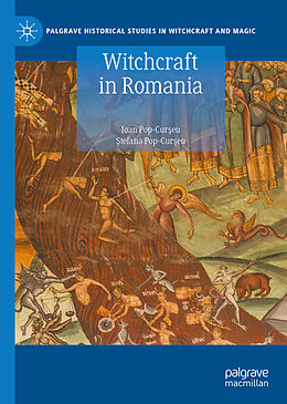 E-Book (pdf) Witchcraft in Romania von Ioan Pop-Curseu,  Tefana Pop-Cur eu