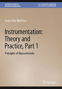 Livre Relié Instrumentation: Theory and Practice, Part 1 de Issam Abu-Mahfouz