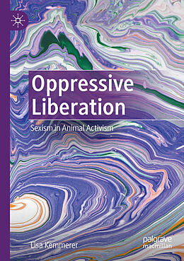 Couverture cartonnée Oppressive Liberation de Lisa Kemmerer