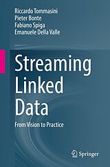 eBook (pdf) Streaming Linked Data de Riccardo Tommasini, Pieter Bonte, Fabiano Spiga