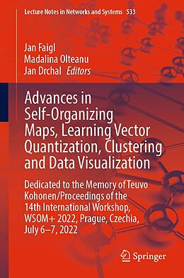 eBook (pdf) Advances in Self-Organizing Maps, Learning Vector Quantization, Clustering and Data Visualization de 