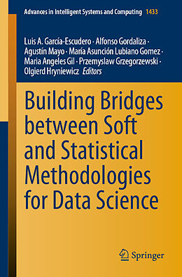 Couverture cartonnée Building Bridges between Soft and Statistical Methodologies for Data Science de 