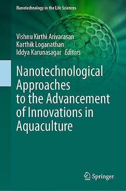 Livre Relié Nanotechnological Approaches to the Advancement of Innovations in Aquaculture de 