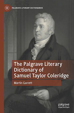 Couverture cartonnée The Palgrave Literary Dictionary of Samuel Taylor Coleridge de Martin Garrett