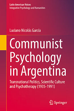 Fester Einband Communist Psychology in Argentina von Luciano Nicolás García