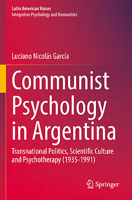 Kartonierter Einband Communist Psychology in Argentina von Luciano Nicolás García