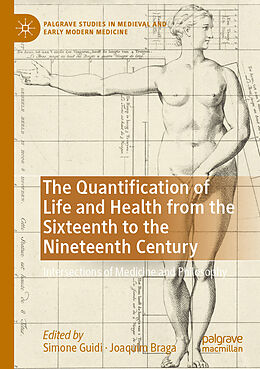 Couverture cartonnée The Quantification of Life and Health from the Sixteenth to the Nineteenth Century de 