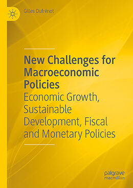 Livre Relié New Challenges for Macroeconomic Policies de Gilles Dufrénot