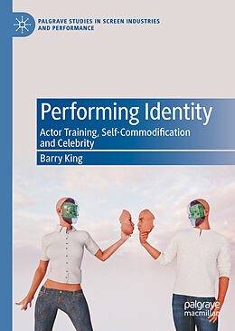 Livre Relié Performing Identity de Barry King