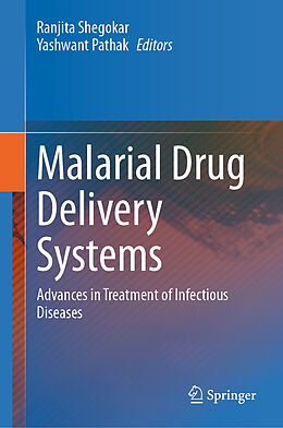 Livre Relié Malarial Drug Delivery Systems de 