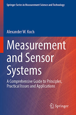 Couverture cartonnée Measurement and Sensor Systems de Alexander W. Koch