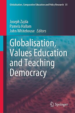 eBook (pdf) Globalisation, Values Education and Teaching Democracy de 