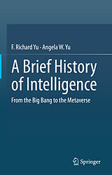 eBook (pdf) A Brief History of Intelligence de F. Richard Yu, Angela W. Yu