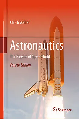 E-Book (pdf) Astronautics von Ulrich Walter
