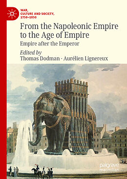 Livre Relié From the Napoleonic Empire to the Age of Empire de 