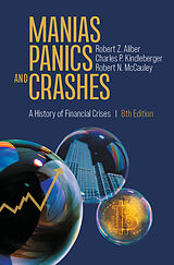 Couverture cartonnée Manias, Panics, and Crashes de Robert Z. Aliber, Robert N. Mccauley, Charles P. Kindleberger