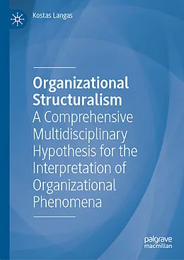 E-Book (pdf) Organizational Structuralism von Kostas Langas