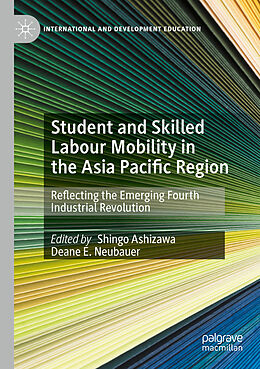 Kartonierter Einband Student and Skilled Labour Mobility in the Asia Pacific Region von 