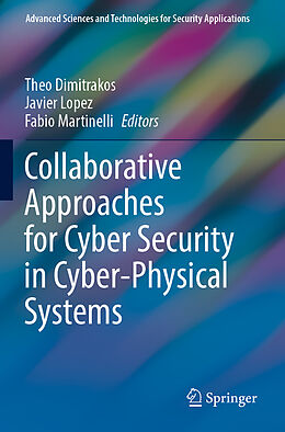 Couverture cartonnée Collaborative Approaches for Cyber Security in Cyber-Physical Systems de 