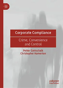 E-Book (pdf) Corporate Compliance von Petter Gottschalk, Christopher Hamerton