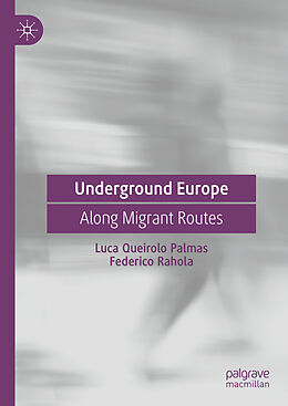 Livre Relié Underground Europe de Federico Rahola, Luca Queirolo Palmas