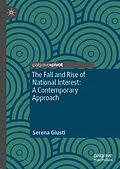E-Book (pdf) The Fall and Rise of National Interest von Serena Giusti
