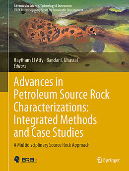 Livre Relié Advances in Petroleum Source Rock Characterizations: Integrated Methods and Case Studies de 