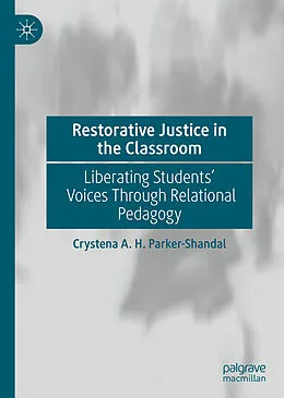 E-Book (pdf) Restorative Justice in the Classroom von Crystena A. H. Parker-Shandal