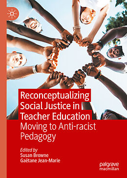 Livre Relié Reconceptualizing Social Justice in Teacher Education de 