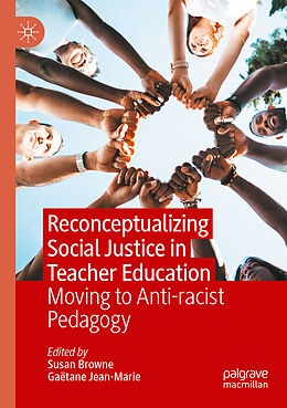 Couverture cartonnée Reconceptualizing Social Justice in Teacher Education de 