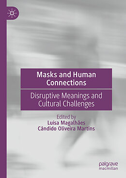 Livre Relié Masks and Human Connections de 