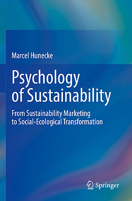 Couverture cartonnée Psychology of Sustainability de Marcel Hunecke