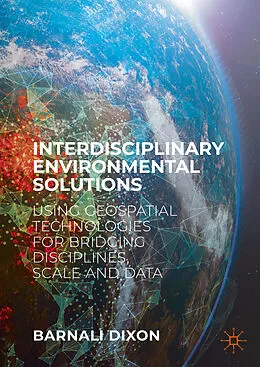 E-Book (pdf) Interdisciplinary Environmental Solutions von Barnali Dixon