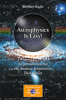 Couverture cartonnée Astrophysics Is Easy! de Michael Inglis