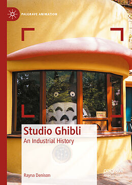 Livre Relié Studio Ghibli de Rayna Denison