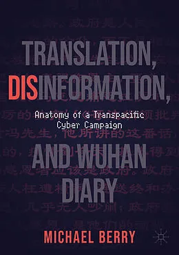 E-Book (pdf) Translation, Disinformation, and Wuhan Diary von Michael Berry