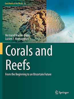 Couverture cartonnée Corals and Reefs de Bertrand Martin-Garin, Lucien F. Montaggioni