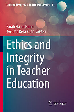 Couverture cartonnée Ethics and Integrity in Teacher Education de 